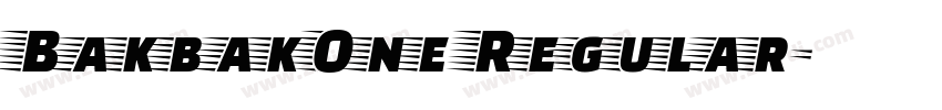 BakbakOne Regular字体转换 BakbakOne Regular字体转换